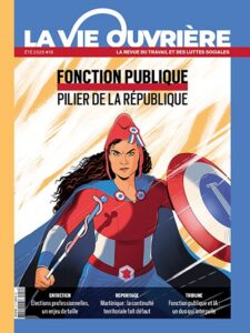 La Vie Ouvrière #18, la revue du travail et des luttes sociales